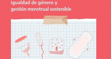 Se presentó el informe «Justicia Menstrual: igualdad de género y gestión menstrual sostenible»