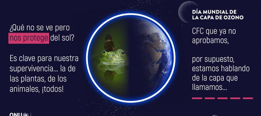 Día Internacional de la Preservación de la Capa de Ozono