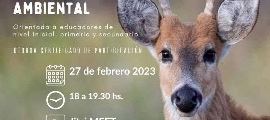 Capacitación para educadores: «El ciervo de los pantanos como motivación en estrategias de educación ambiental»