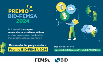 Lanzamiento del Premio BID-FEMSA para proyectos de agua, saneamiento y residuos sólidos
